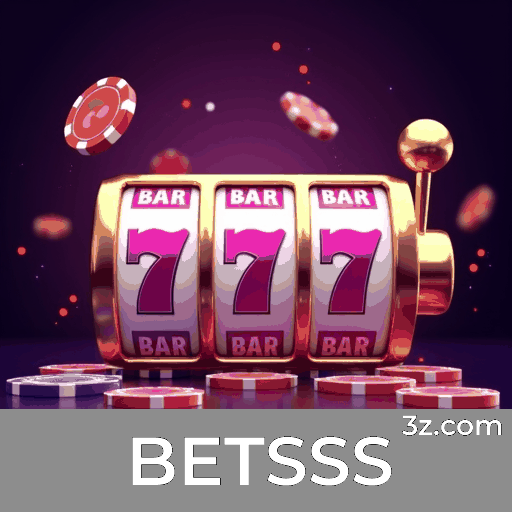 BETSSS