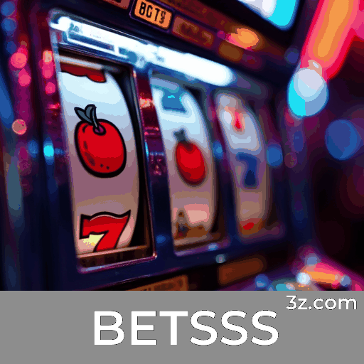 BETSSS